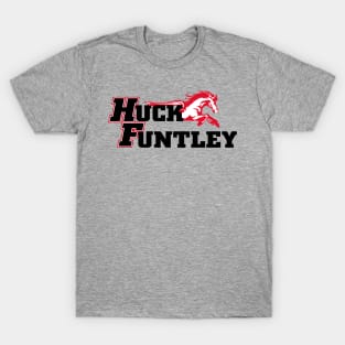 Huck Funtley T-Shirt